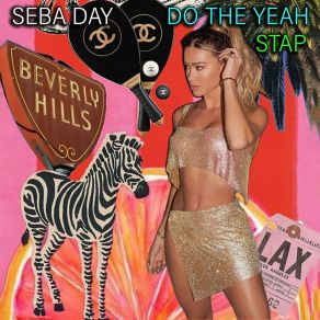 Download track Do The Yeah (Original Mix) Seba Day