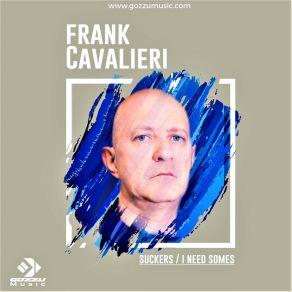 Download track Suckers (Original Mix) Frank Cavalieri