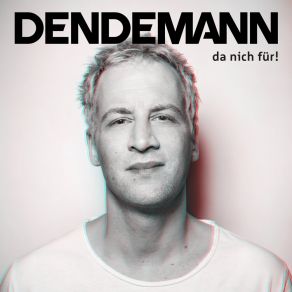 Download track Drauf & Dran Dendemann