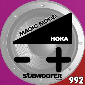 Download track Magic Mood Hoka