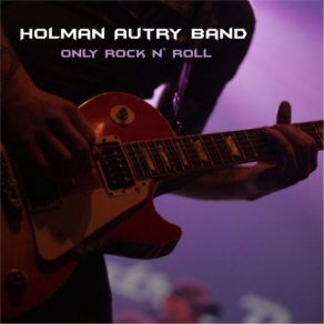 Download track New Breed Holman Autry Band