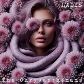 Download track The Chrysanthemums Ladys