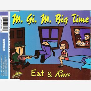 Download track Eat & Run (Original World Mix) M. Gi. M, M. Gi. M. Big Time Music