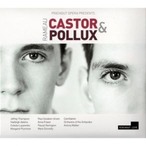 Download track 26. Act Three Scene Four - ''Tout L'Eclat De L'Olimpe Est En Vain Ranime'' Pollux Jean - Philippe Rameau