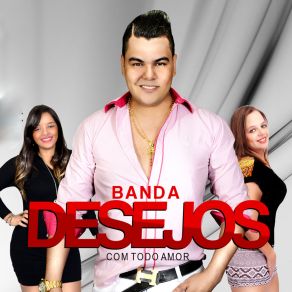 Download track Se Livre Dela Banda Desejos