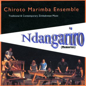 Download track Zimbabwe Chiroto Marimba Ensemble