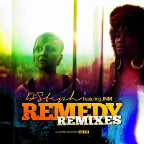 Download track Remedy (Makossa & Megablast Feel Good In The 90s Remake) D'Stephanie, Jnm