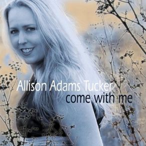 Download track I'll Be Seeing You Allison Adams Tucker