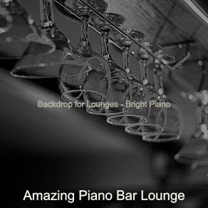 Download track Bright Backdrops For Speakeasies Amazing Bar Lounge