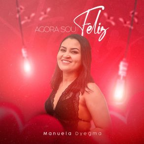 Download track O Amor É Assim Manuela Dyegma