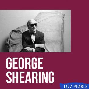 Download track Lullaby Of Birdland George Shearing