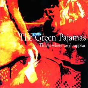 Download track Would You Even Say Hello Green Pajamas