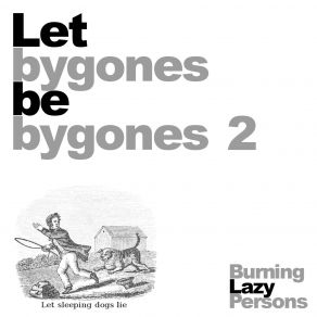 Download track Hiney Burning Lazy Persons