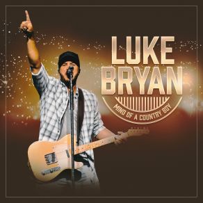 Download track Kiss Tomorrow Goodbye Luke Bryan