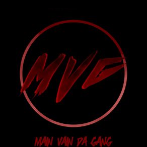 Download track Young Niggas MAIN VAIN DA GANG