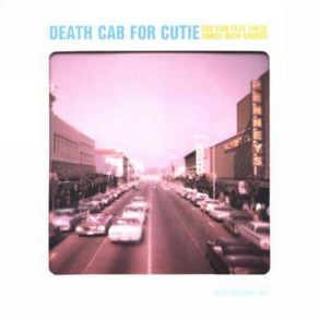 Download track Flustered / Hey Tomcat!  Death Cab For Cutie