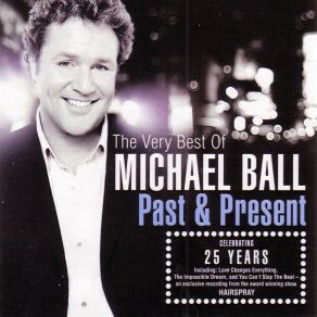 Download track The Impossible Dream Michael Ball