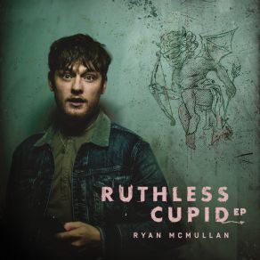 Download track Ruthless Cupid Ryan McMullan