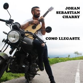 Download track Cuando Me Dejaste Johan Sebastian Charry