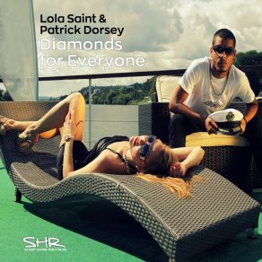 Download track Diamonds For Everyone (Ghedzo Tech House Mix) Patrick DorseyLola Saint