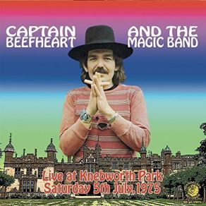 Download track When It Blows It Stacks (Live At Knebworth Park Saturday 5th July) -E02a5f83 Captain Beefheart And His Magic Band