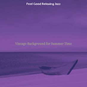 Download track Smooth Ambience For Long Holidays Relaxing Jazz