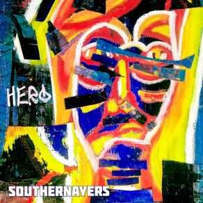Download track We Need A Hero Southernayers