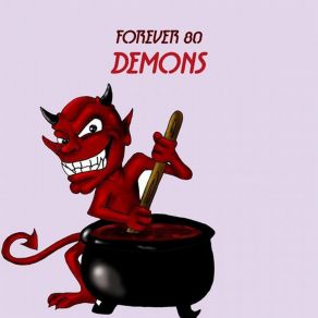 Download track Demons (Radio Edit) Forever 80