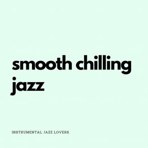 Download track Cozy Evening Instrumental Jazz Lovers