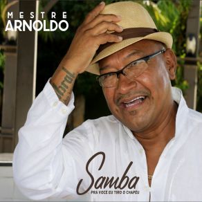 Download track E Assim Nasceu O Samba MESTRE ARNOLDO