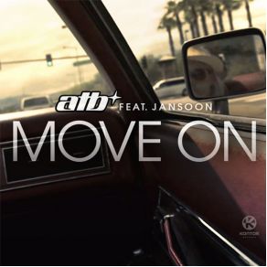 Download track Move On (Remix) Jansoon, ATBJashari