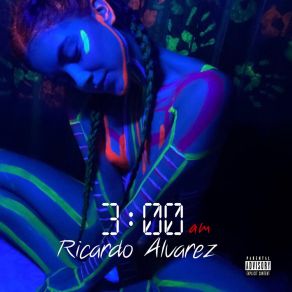 Download track 3: 00am RicardoAlvarez