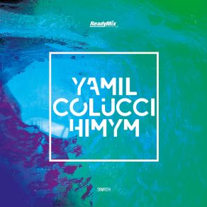 Download track Himym (Spennu Remix) Yamil Colucci