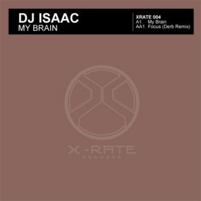 Download track My Brain (Original Mix) DJ Isaac