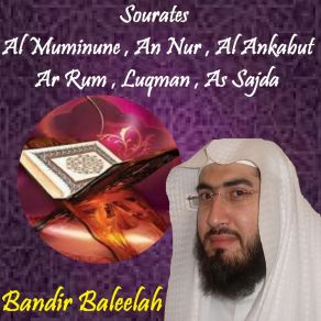 Download track Sourate Ar Rum (Hafs Muratal) Bandir Baleelah