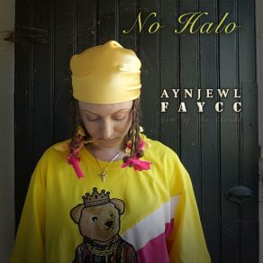 Download track No Halo Aynjewl Faycc