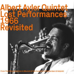 Download track Truth Is Marching In Albert Ayler Quintet