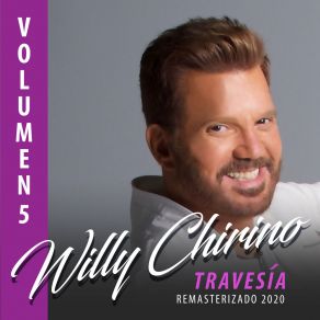 Download track Te Estoy Queriendo Tanto Willy Chirino