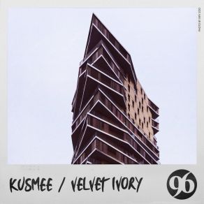 Download track Velvet Ivory KUSMEE