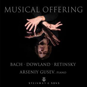 Download track Musical Offering, BWV 1079: Canon A 2 Per Augmentationem, Contrario Motu Arseniy Gusev