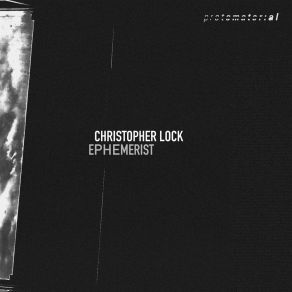 Download track Epheme Christopher Lock