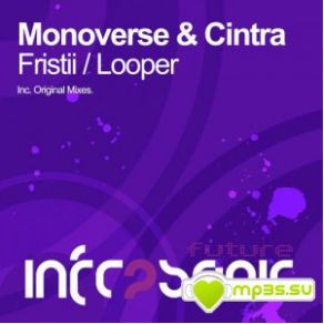 Download track Looper (Original Mix) Cintra, Monoverse