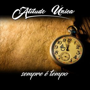 Download track Cada Passo Uma Missão ATITUDE ÚNICA