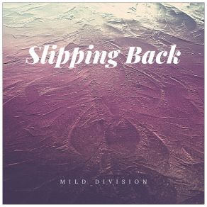 Download track Self Talk Mild Division