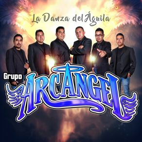 Download track Fuiste Mi Gran Amor Grupo Arcangel