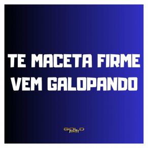 Download track Te Maceta Firme / Vem Galopando Mc RDDJ Menor Mix