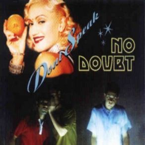 Download track Don'T Speak Gwen Stefani, No Doubt