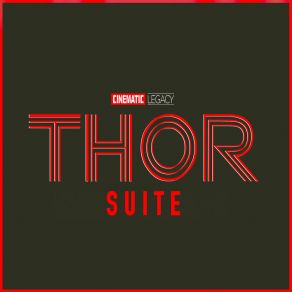 Download track Thor Suite (Reprise) Cinematic Legacy