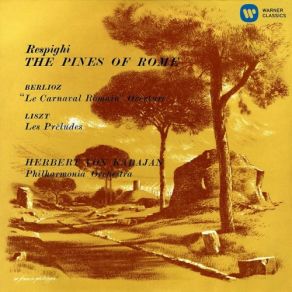 Download track The Pines Of Rome, Symphonic Poem, P. 141: IV. The Pines Of The Appian Way Herbert Von Karajan, Philharmonia Orchestra