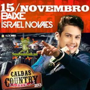 Download track Ao Vivo No Caldas Country 2 Israel Novaes